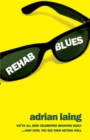 Image for Rehab blues: a novel