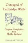 Image for Outraged of Tunbridge Wells  : original letters from Middle England