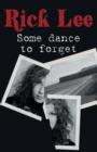 Image for Some dance to forget