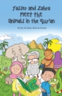 Image for Yasser and Zahra Meet the Animals in the Qur&#39;an