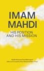 Image for Imam Mahdi - His Position and His Mission
