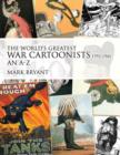 Image for The world&#39;s greatest war cartoonists and caricaturists, 1979-1945