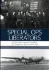 Image for Special ops Liberators  : 223 (Bomber Support) Squadron and the electronic war