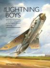 Image for The Lightning boys  : true tales from pilots of the English electric Lightning