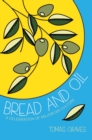 Image for Bread and Oil: Majorcan Culture&#39;s Last Stand