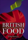 Image for British food: an extraordinary thousand years of history