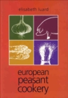 Image for European peasant cookery