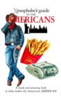 Image for Xenophobe&#39;s guide to the Americans