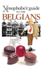 Image for Xenophobe&#39;s guide to the Belgians