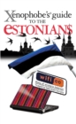 Image for Xenophobe&#39;s guide to the Estonians