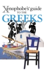 Image for Xenophobe&#39;s Guide to the Greeks