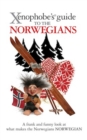 Image for Xenophobe&#39;s Guide to the Norwegians