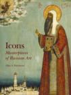 Image for Icons  : masterpieces of Russian art