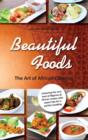 Image for Beautiful Foods