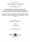 Image for Japanese Travellers in Sixteenth-Century Europe: A Dialogue Concerning the Mission of the Japanese Ambassadors to the Roman Curia (1590)