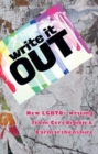 Image for Write it OUT : New LGBTQ+ writing from Ceredigion &amp; Carmarthenshire