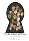 Image for The little book of prison: a beginner&#39;s guide