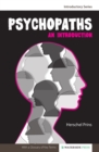 Image for Psychopaths: an introduction