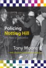 Image for Policing Notting Hill: fifty years of turbulence