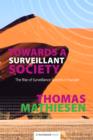 Image for Towards a surveillant society: the rise of surveillance systems in Europe