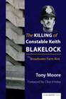 Image for The killing of Constable Keith Blakelock: the Broadwater Farm riot