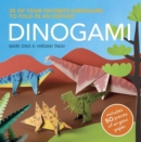 Image for Dinogami : 25 of Your Favourite Dinosaurs to Fold in an Instant
