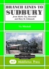 Image for Branch Lines to Sudbury : From Marks Tey, Haverhill and Bury St Edmunds