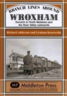 Image for Branch Lines Around Wroxham : Norwich to North Walsham and the Bure Valley Eastwards