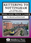 Image for Kettering to Nottingham : Via Corby and Melton Mowbray