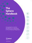 Image for The Sphere handbook  : humanitarian charter and minimum standards in disaster response