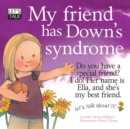 Image for My friend has Down&#39;s syndrome