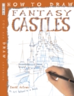 Image for How To Draw Fantasy Castles