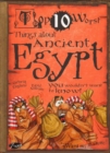 Image for Things About Ancient Egypt You Wouldn&#39;t Want to Know