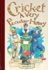Image for Cricket  : a very peculiar history