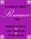 Image for World&#39;s Best Romance Tips