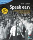 Image for Speak easy: 52 brilliant ideas for giving stunning speeches