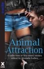 Image for Animal Attraction : A collection of five erotic stories
