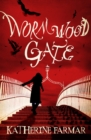 Image for Wormwood Gate