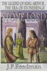 Image for Stone Lord : The Legend Of King Arthur, The Era Of Stonehenge