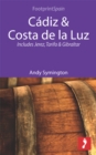 Image for Cadiz &amp; Costa de la Luz: Includes Jerez, Tarifa &amp; Gibraltar