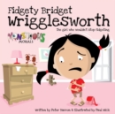 Image for Fidgety Bridget Wrigglesworth