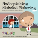 Image for Nose Pickin Nicholas Pickering
