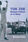 Image for TOK 258: Morgan winner at Le Mans