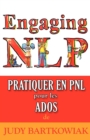 Image for Pratiquer En PNL Pour Les Adolescents