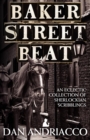 Image for Baker Street Beat  -  an Eclectic Collection of Sherlockian Scribblings