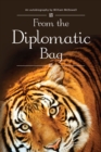 Image for From the diplomatic bag: an autobiography