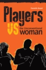 Image for Players vs the unconventional woman