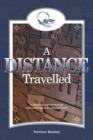 Image for A Distance Travelled : A Personal Journey Through Love, Marriage and Industrial Strife