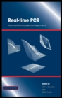 Image for Real-time PCR  : current technology and applications