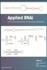 Image for Applied RNAi: from fundamental research to therapeutic applications
